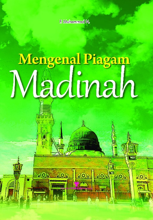 Mengenal Piagam Madinah